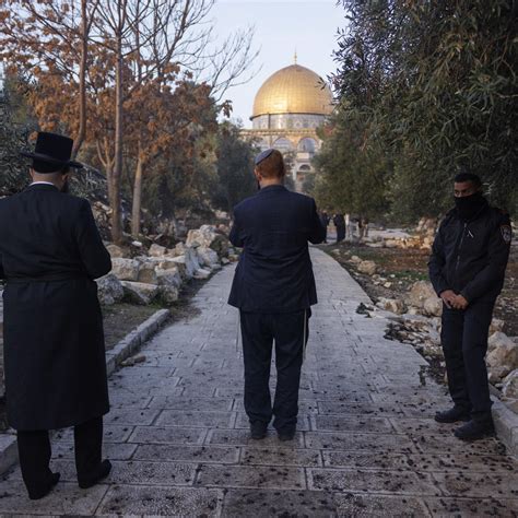 A Sacred Jerusalem Site Becomes a Flashpoint With Israel’s Rightward ...