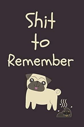 SHIT To Remember: Internet Password And Username Logbook, An Organizer ...