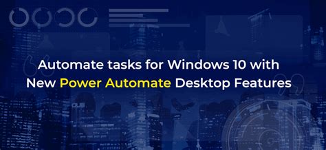 Image result for Windows 10 Power Automate