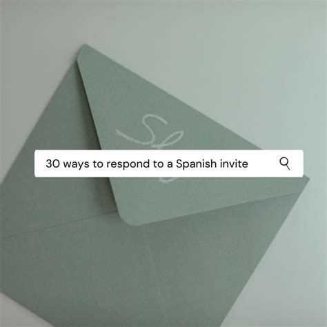 30 Spanish phrases to accept or reject an invitation