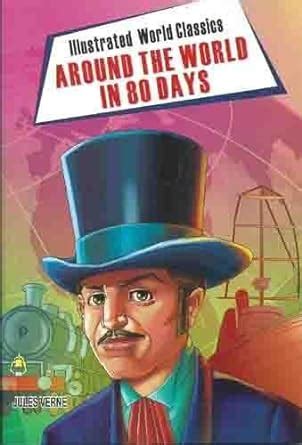 Buy Illustrated World Classics Around The World In 80 Days Book Online ...