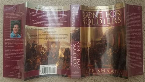 Gone for Soldiers: A Novel of the Mexican War by Shaara, Jeff: As New ...