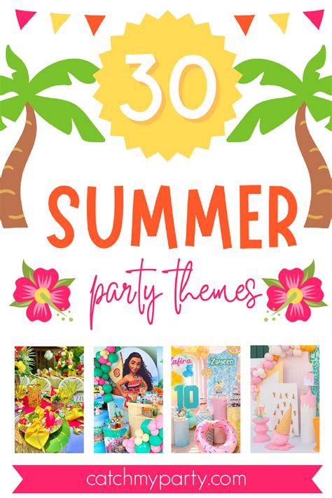 30 Most Popular Summer Party Themes and Ideas (2024)! | Catch My Party