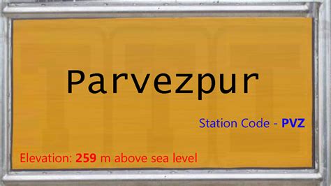 PVZ / Parvezpur Railway Station | Train Arrival / Departure Timings at ...