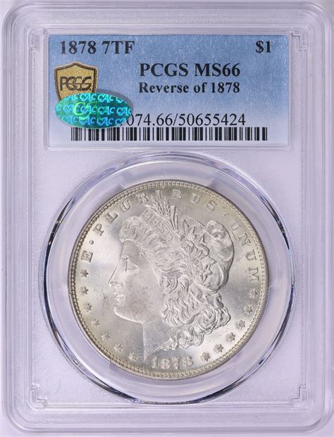 1878 Morgan Silver Dollar 7 Tailfeathers, Reverse of 1878 PCGS MS-66 ...