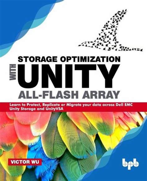 Buy Storage Optimization with Unity All-Flash Array Book Online at Low ...