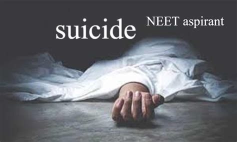 Error in NEET score: Student commits suicide after results show 6 marks ...