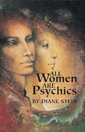All Women Are Psychics eBook : Stein, Diane: Amazon.in: Kindle Store
