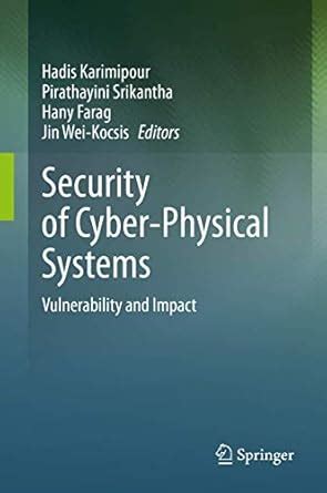 Buy Security of Cyber-Physical Systems: Vulnerability and Impact Book ...