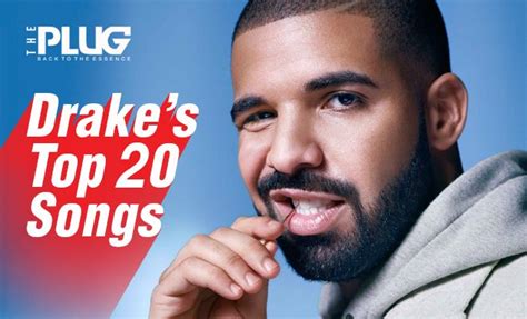 Drake's Top 20 Best Songs To Date - The Plug
