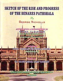 Sketch of the Rise and Progress of the Benares Pathshala (with a ...