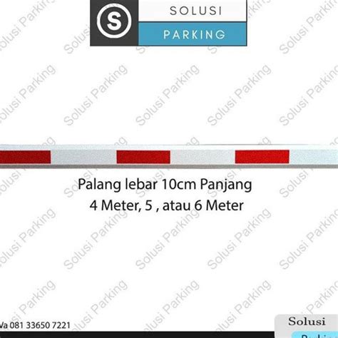 Jual Palang Parkir Barrier Gate Lebar 10 Cm Panjang 3,4,5,6 Meter - Led ...