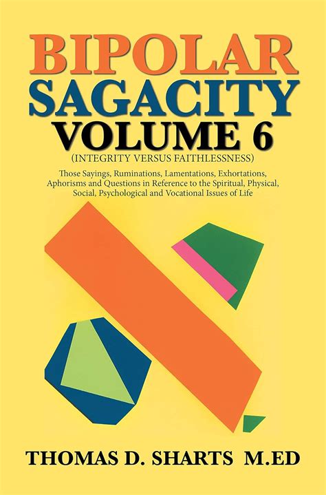 Bipolar Sagacity Volume 6 eBook : Sharts M.Ed, Thomas D.: Amazon.in ...