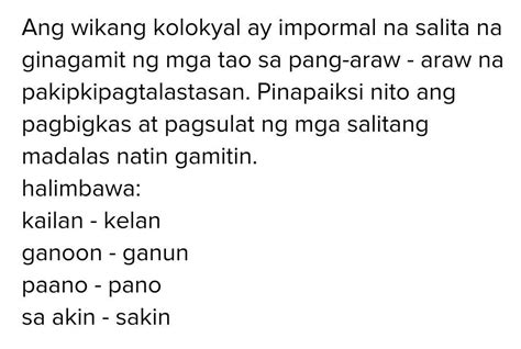Ano ang wikang kolokyal? - Brainly.in