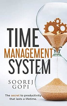 Time Management System: The Secret to Productivity That Lasts a ...