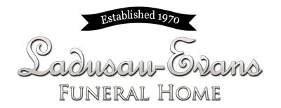 Ladusau Evans Funeral Home Obituaries