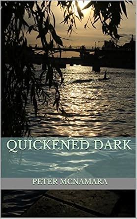 Quickened Dark eBook : McNamara, Peter: Amazon.in: Kindle Store