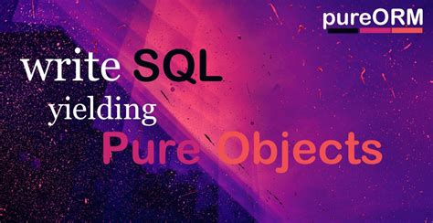 Image result for SQL Orms