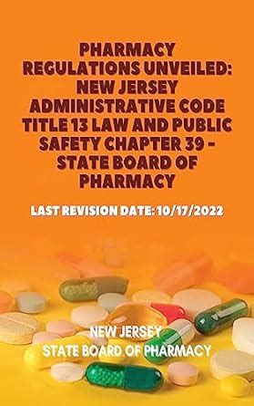 Pharmacy Regulations Unveiled: New Jersey Administrative Code Title 13 ...