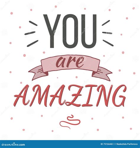 You are Amazing Typography Poster. Stock Vector - Illustration of ...