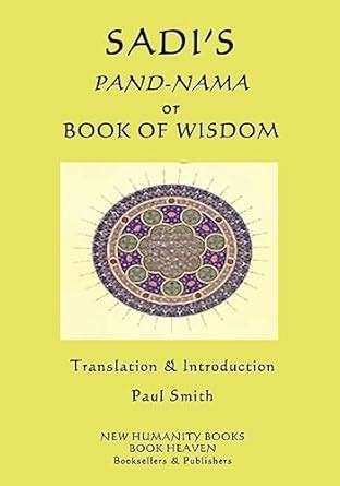 Buy Sadi's Pand-nama or Book of Wisdom Book Online at Low Prices in ...