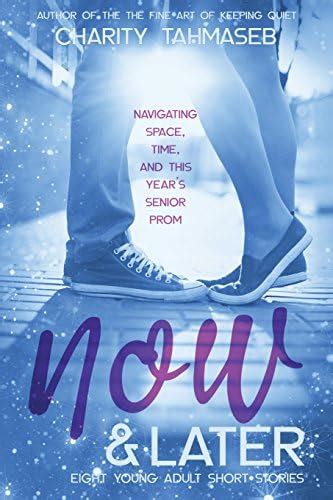 Now and Later: Eight Young Adult Short Stories : Amazon.in: Books