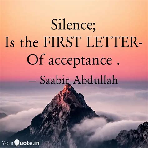 Silence; Is the FIRST LET... | Quotes & Writings by Imam-Saabir ...
