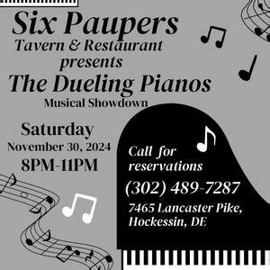 The Dueling Pianos at Six Paupers, 7465 Lancaster Pike, Hockessin, DE ...