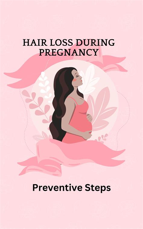 Hair Loss during Pregnancy: Preventive Steps. – Social Diary