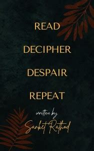 READ DECIPHER DESPAIR REPEAT: Buy READ DECIPHER DESPAIR REPEAT by ...