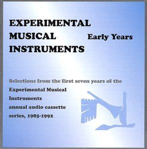 Experimental Musical Instruments - Early Years: Various Artists: Amazon ...