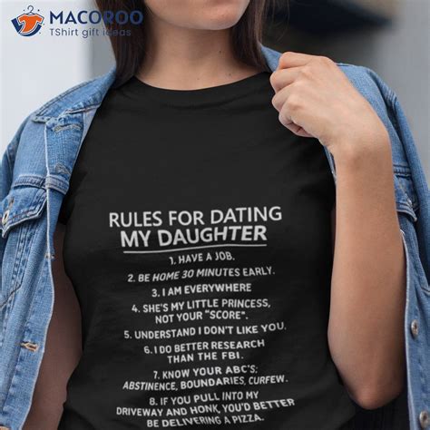 Rules To Date My Daughter Shirt