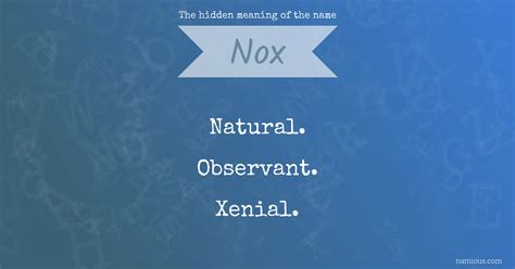 The hidden meaning of the name Nox | Namious