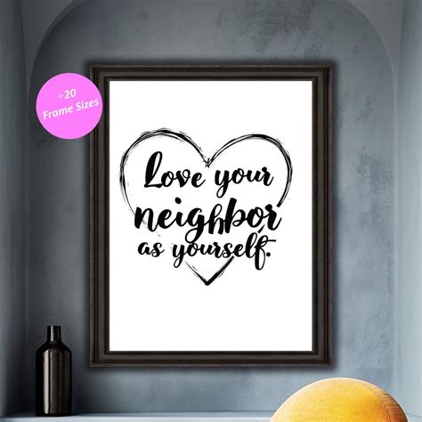 Love Your Neighbor as Yourself Printable Wall Art, Biblical Quote ...