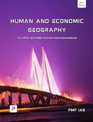 PMF IAS Human And Economic Geography For UPSC 2024: Buy PMF IAS Human ...