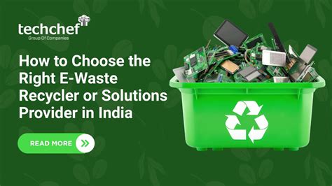 How to Choose the Right E-Waste Recycler or Solutions Provider in India ...