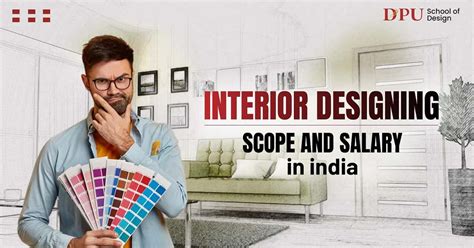 Interior Design in India: Scope, Growth & Salary Overview