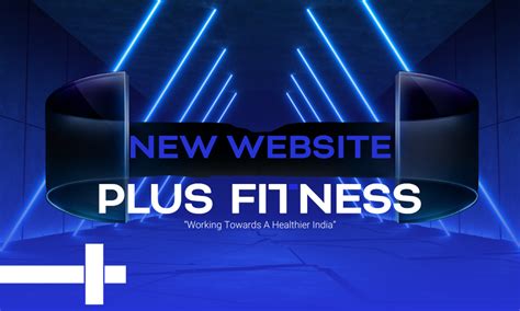 INTRODUCING THE ALL-NEW PLUS FITNESS WEBSITE
