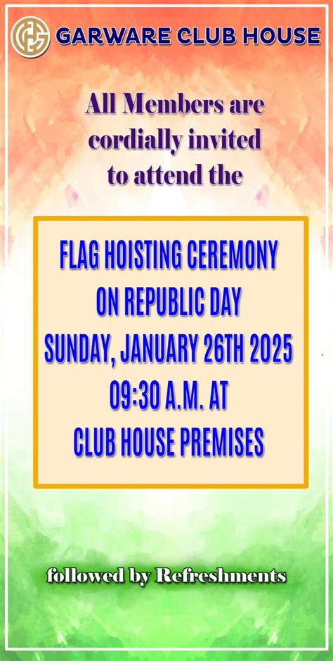 Republic Day Celebration on Sunday, 26th January, 2025 - Garware Club House