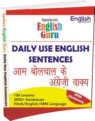 Spoken English Guru Daily Use English Sentence - 3000+ Day to Day ...