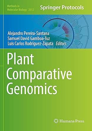 Buy Plant Comparative Genomics: 2512 (Methods in Molecular Biology ...