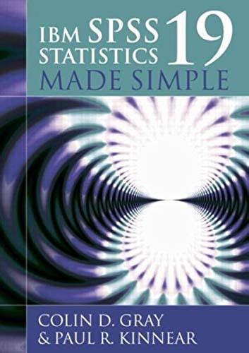 Buy IBM SPSS Statistics 19 Made Simple Book Online at Low Prices in ...