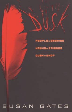 Dusk : Gates, Susan: Amazon.in: Books