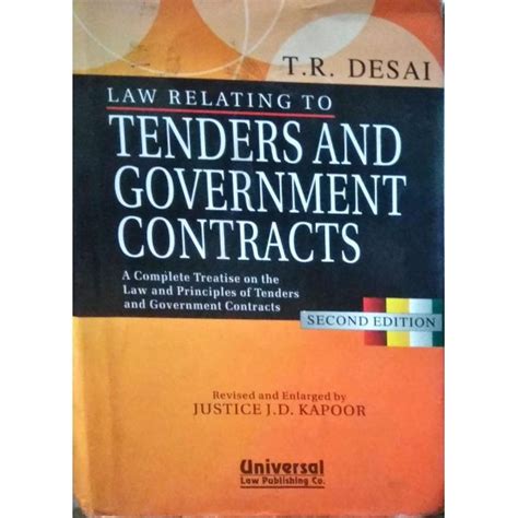Law Relating to Tenders and Government Contracts (Hardback) by T. R. Desai