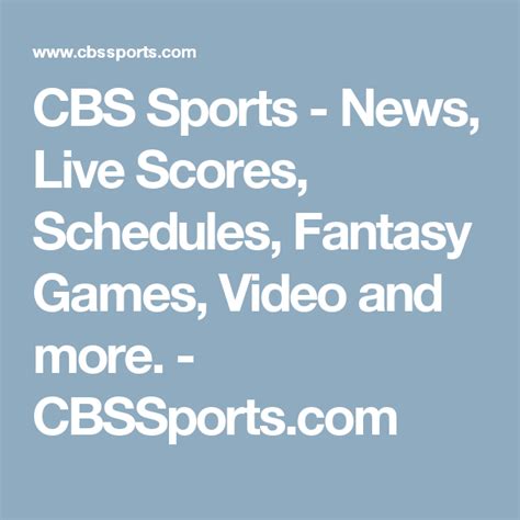 CBS Sports - News, Live Scores, Schedules, Fantasy Games, Video and more. - CBS Sports
