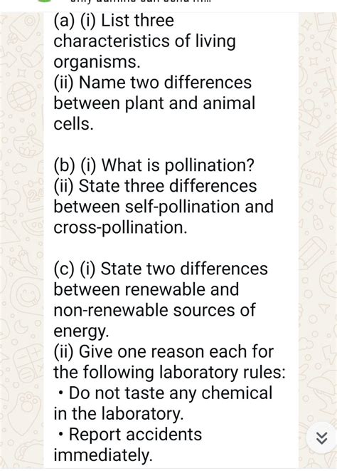 (a) (i) List three characteristics of living organisms. (ii) Name two dif..