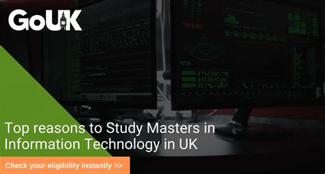 Top reasons to Study Masters in Information Technology in UK | Why Do ...
