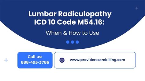 Lumbar Radiculopathy ICD 10 Code M54.16: When & How to Use - Providers ...
