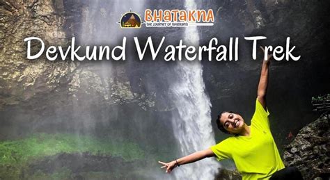 Devkund Waterfall Trek