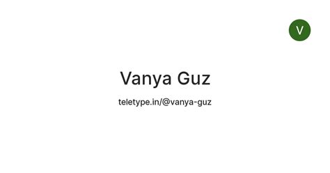 Vanya Guz — Teletype